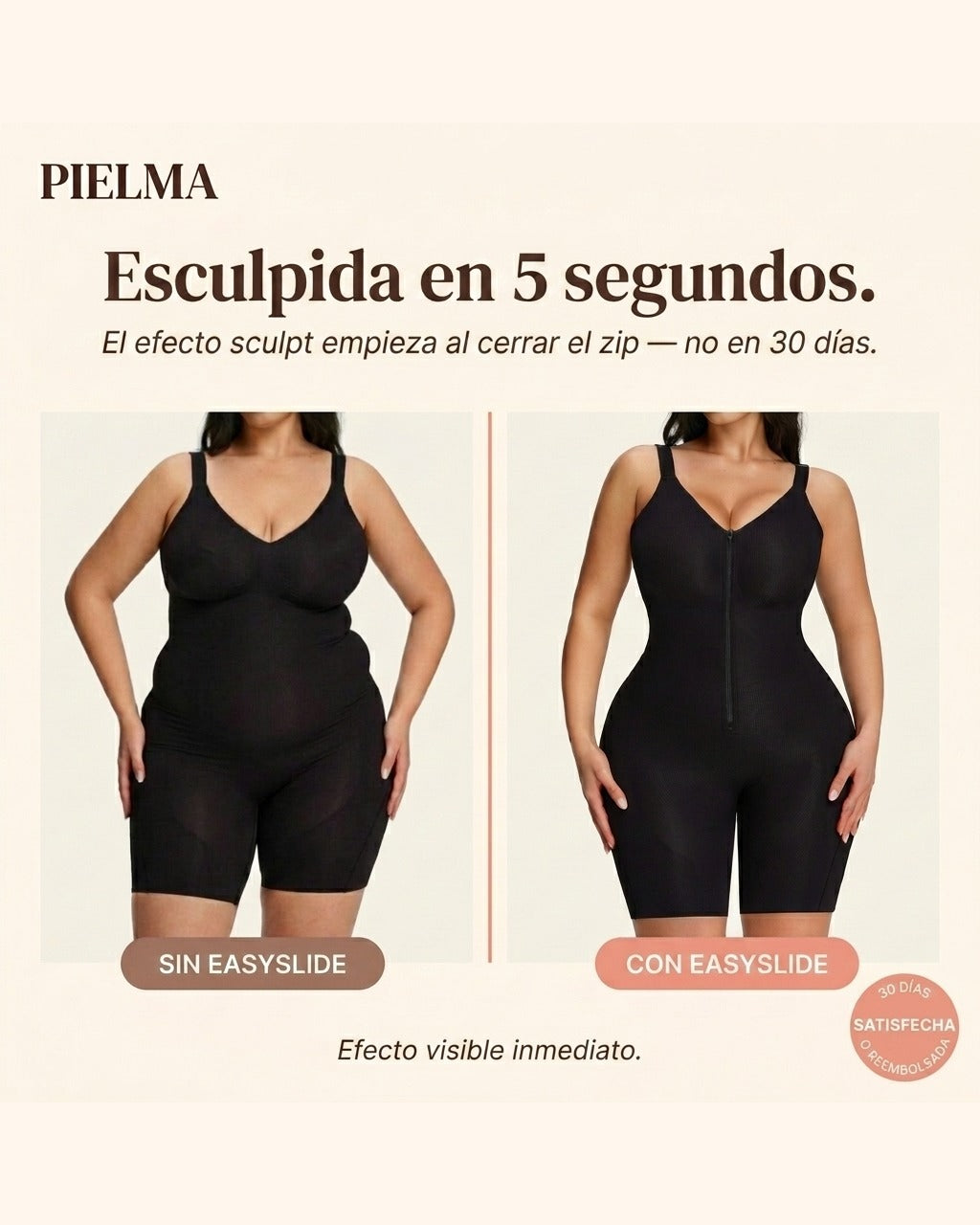 Esculpida en 5 segundos · Easyslide™ Pielma